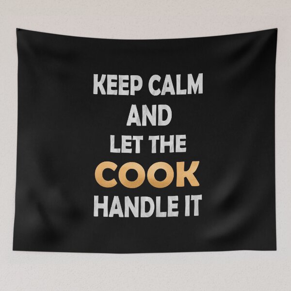 Item preview, Keep Calm And Let The Cook Handle It - Funny Chef design designed and sold by Grabitees.