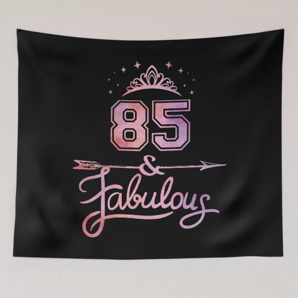 Item preview, Women 85 Years Old And Fabulous Happy 85th Birthday print designed and sold by Grabitees.