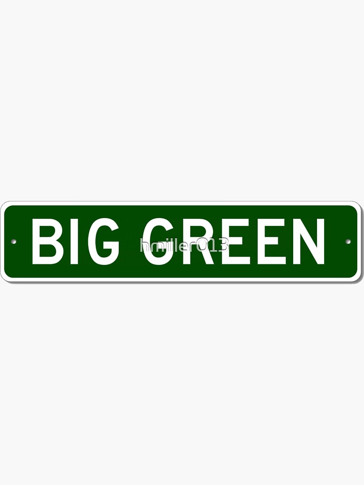 "Dartmouth Big Green Street Sign" Sticker for Sale by hmiller013