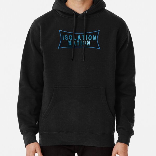 Isolation nation sweatshirt sale