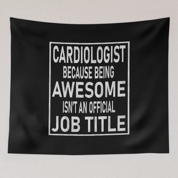 Item preview, Cardiologist Awesome Isn't An Official Job Title - Doctors graphic designed and sold by Grabitees.
