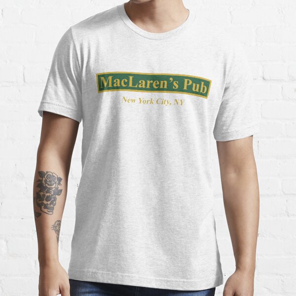 MacLaren's Pub, New York – How I Met Your Mother Essential T-Shirt