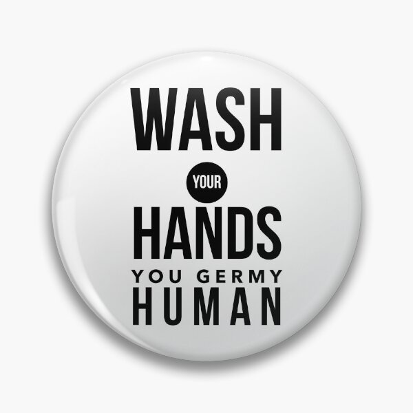 Artikelvorschau, Waschen Sie Ihre Hände Sie Germy Human -BL entworfen und verkauft von Funkymask.