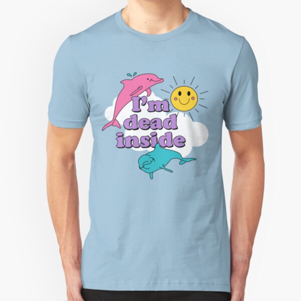 I'm Dead Inside Slim Fit T-Shirt