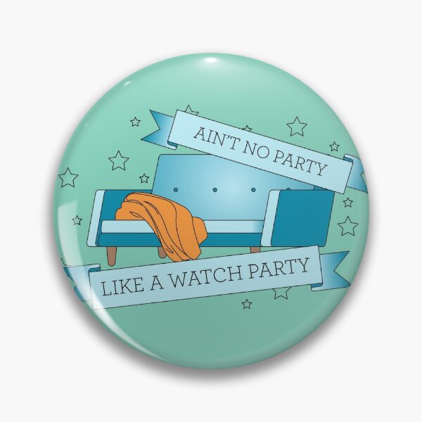 Item preview, Party like a Watch Party  designed and sold by Jeni Hudson.