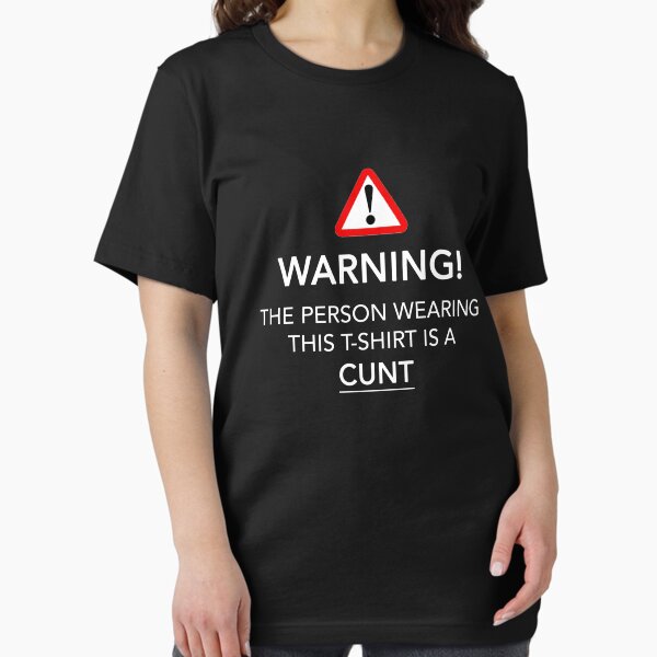 Item preview, WARNING! The person reading this t-shirt is a cunt funny meme gift tee designed and sold by ZeroNonsense.