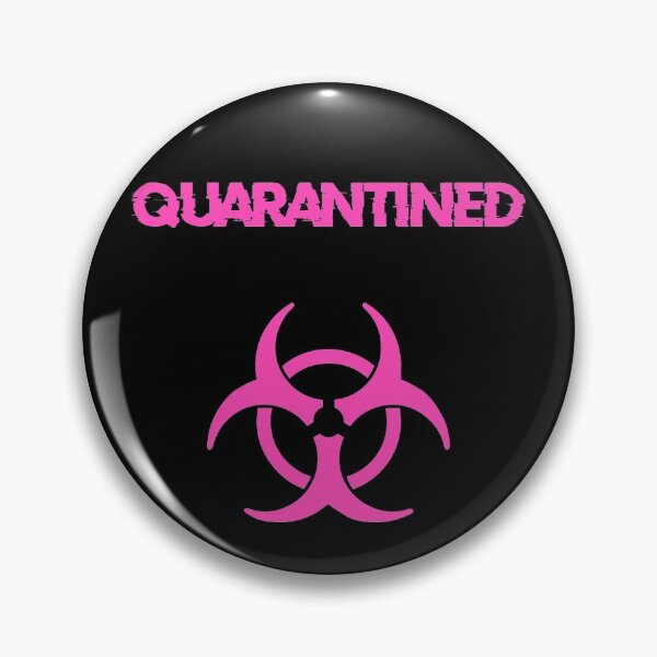 Item preview, Quarantined Biohazard Pink Version designed and sold by DafyddEm.