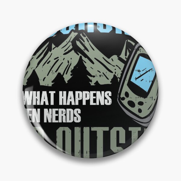 Item preview, Geocaching Is What Happens When Nerds Go Outside designed and sold by Rzelemenz.