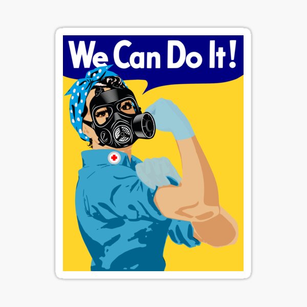 Rosie the riveter nurse pandemic sticker – Big Moods