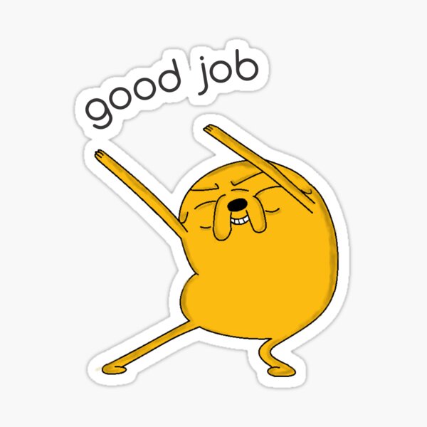 Good Job Sticker for Sale by julianacgs