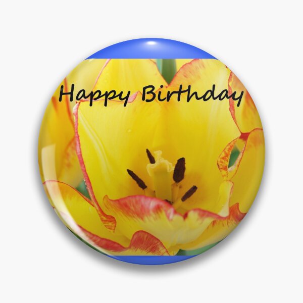 Item preview, Tulipa  'Cape Town'  AGM  Tulip with happy birthday message designed and sold by Chris Burrows.