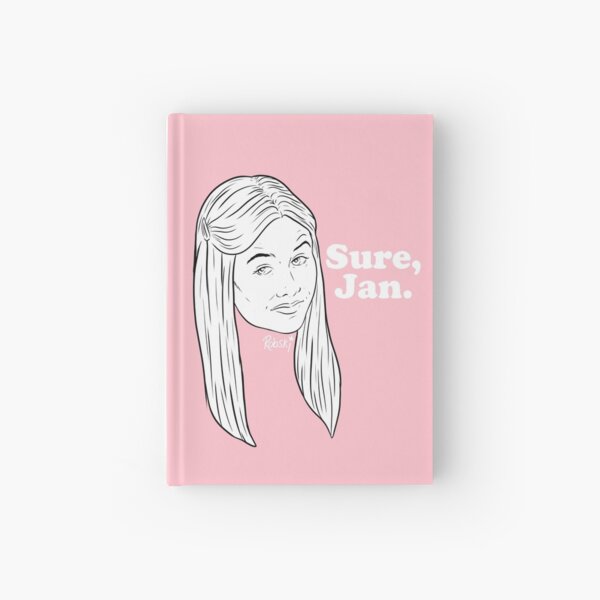 Sure, Jan. - black & white Hardcover Journal