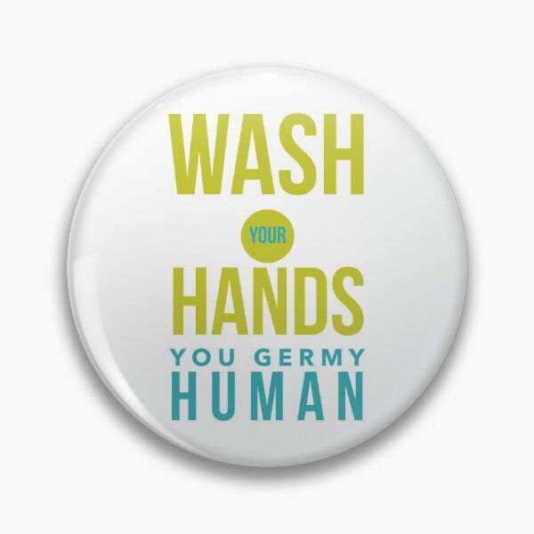 Artikelvorschau, Waschen Sie Ihre Hände Sie Germy Human -TY entworfen und verkauft von Funkymask.