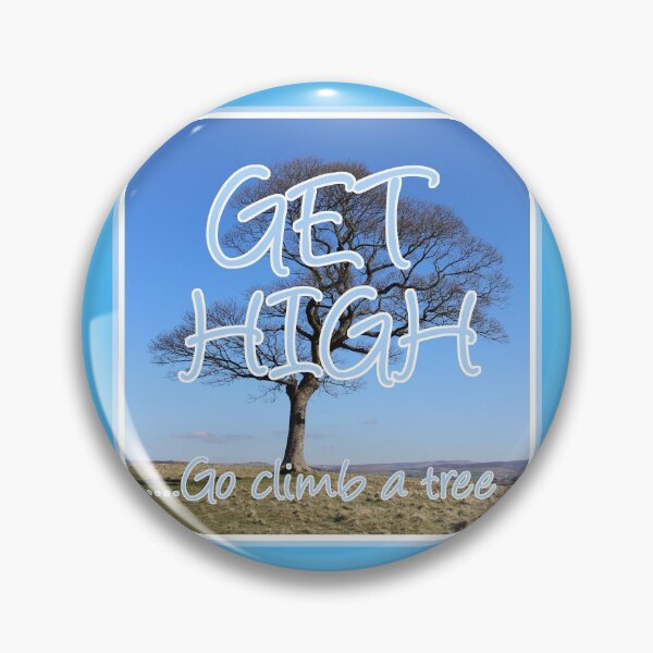 Item preview, Aborist: Get high, Go climb a tree designed and sold by Imladris01.