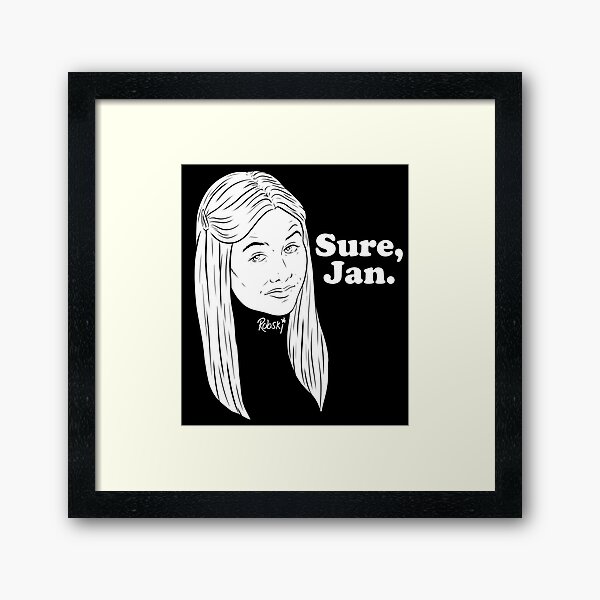 Sure, Jan. - white Lines Framed Art Print