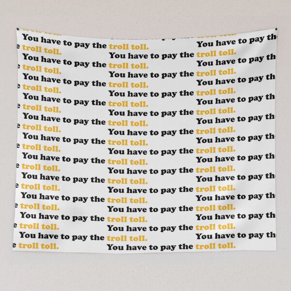 Item preview, troll toll- it's always sunny  designed and sold by lilminyard.