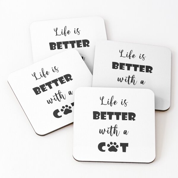 Item preview, Life is Better with a Cat designed and sold by CM-PD.