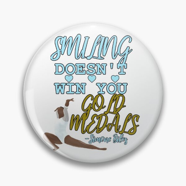 Item preview, Simone Biles Smiling Doesn't Win You Gold Medals Quote designed and sold by Cherries4.