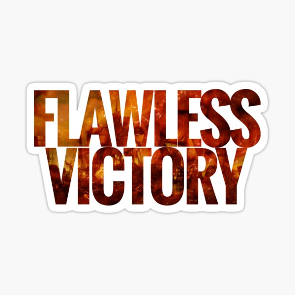 Flawless Victory Stickers for Sale