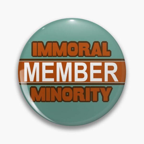 Item preview, Immoral Minority membership  designed and sold by slantedmind.