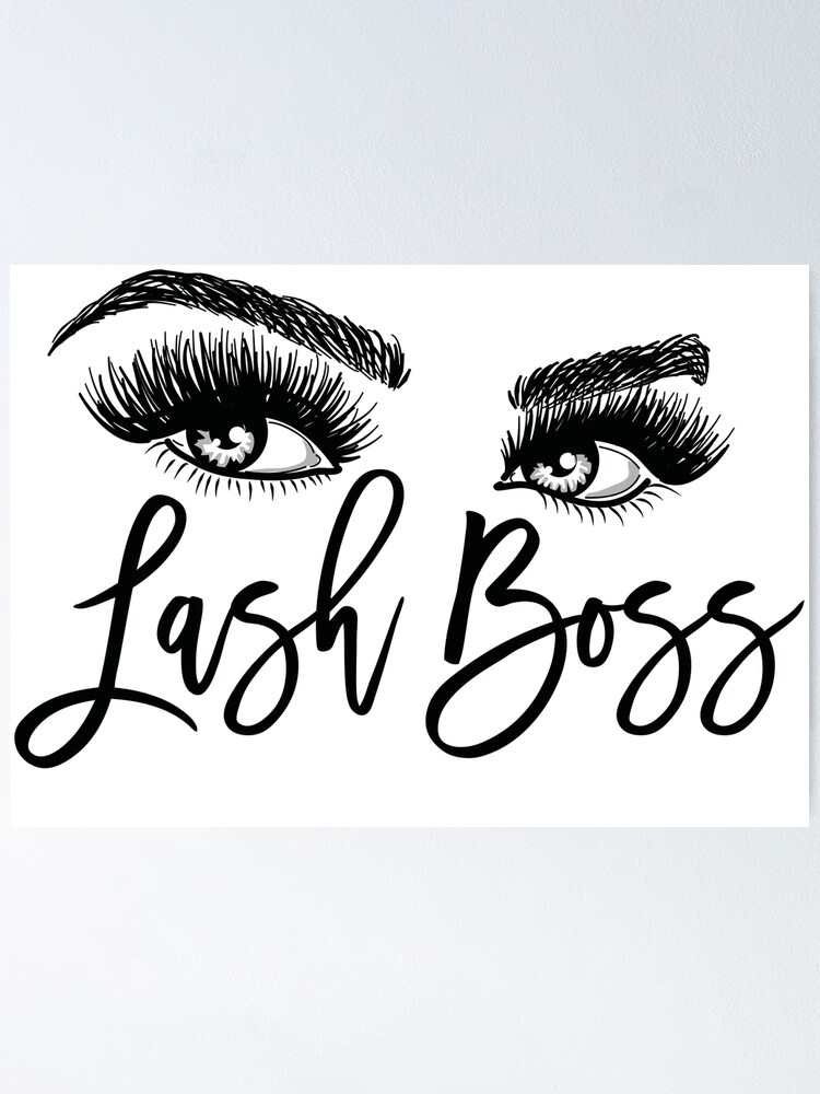 Download "Lash Boss Eyes with long lashes" Poster by savanamms6 ...