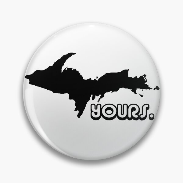 Item preview, U.P. Yours (Upper Peninsula)  designed and sold by cturner-333.