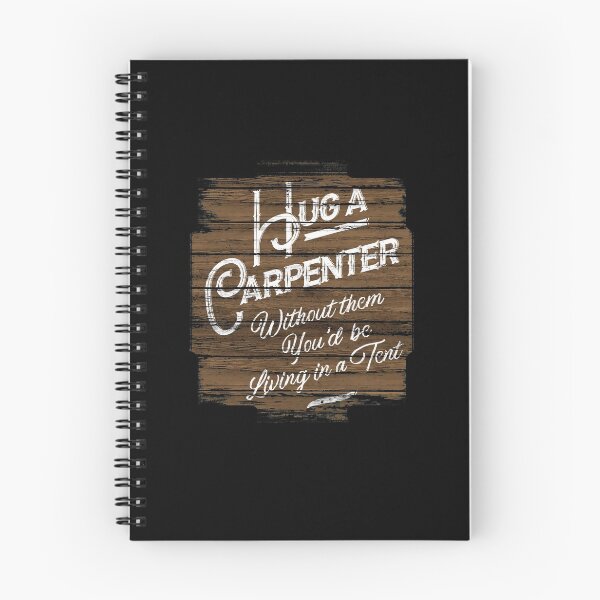 Item preview, Hug A Carpenter designed and sold by AscendMerch.