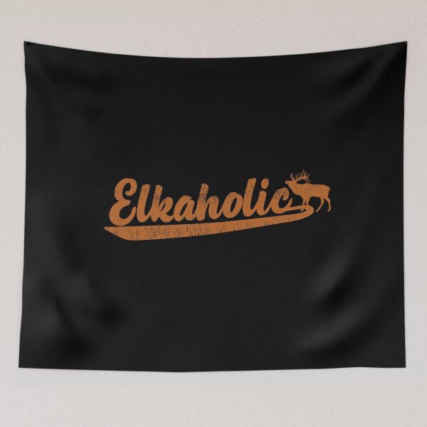 Item preview, Elk Hunter Elkaholic Design designed and sold by CIDesign.
