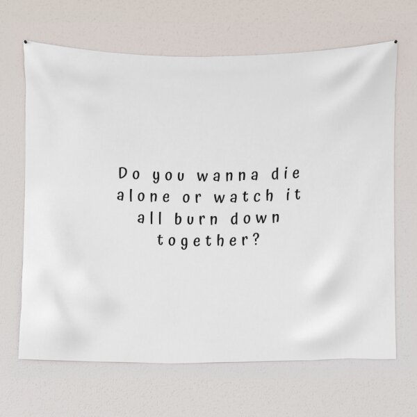 Item preview, Die Alone designed and sold by HeatherForever.