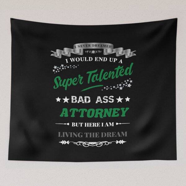 Item preview, Super Talented Attorney - Green designed and sold by ryanwfraser.
