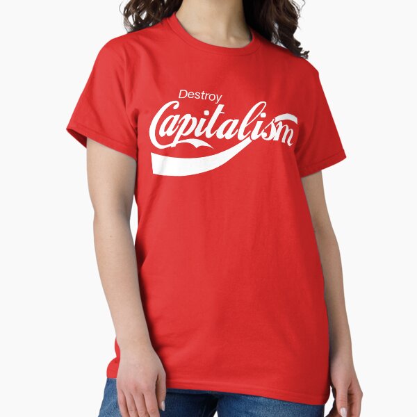 Item preview, Destroy Capitalism designed and sold by Josh Groft.