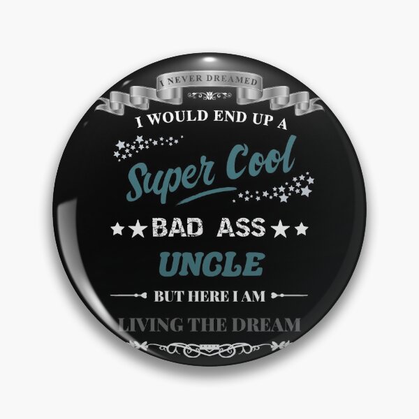 Item preview, Super Cool Uncle - Blue Gray designed and sold by ryanwfraser.