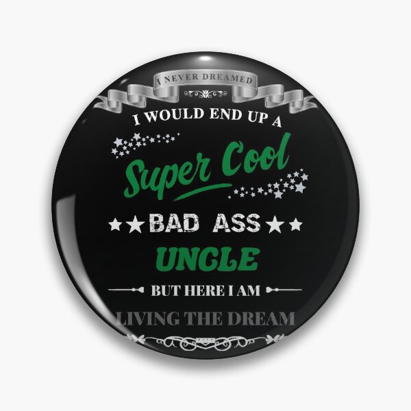 Item preview, Super Cool Uncle - Green designed and sold by ryanwfraser.