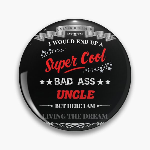 Item preview, Super Cool Uncle - Red designed and sold by ryanwfraser.