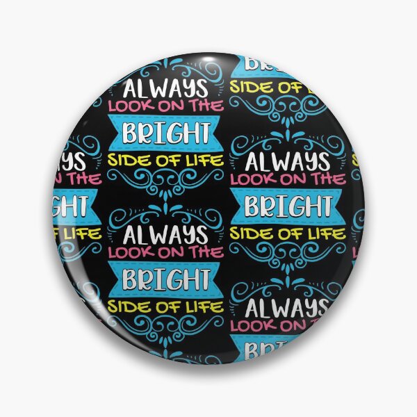 Item preview, Always Look On The Bright Side Of Life Positivity Tile Pattern designed and sold by perfectpresents.