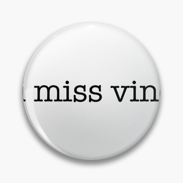Item preview, I miss vine. designed and sold by JuneBrooke.