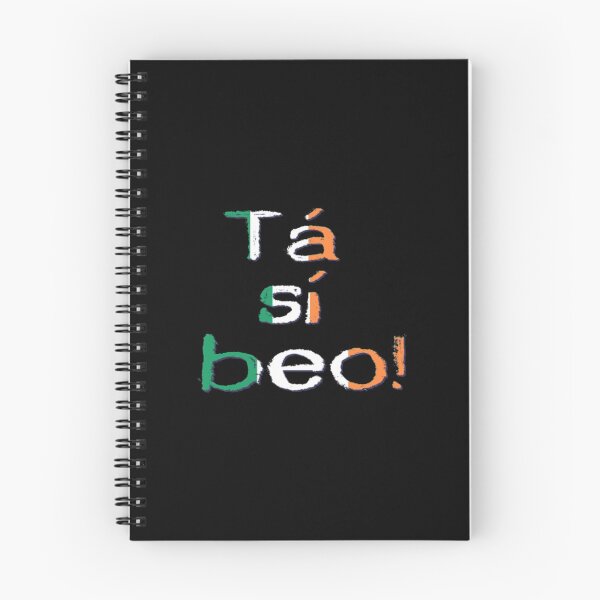Item preview, Tá sí beo! designed and sold by JockDove.