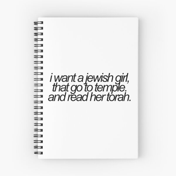 Item preview, i want a jewish girl, that go to temple, and read her torah vine reference designed and sold by emwing14.