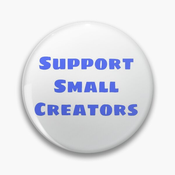 Item preview, Support Small Creators - Light Blue designed and sold by snail-galaxy.