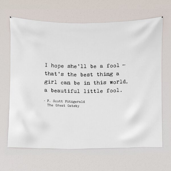 Item preview, I hope she ll be a fool - F Scott Fitzgerald designed and sold by corbrand.