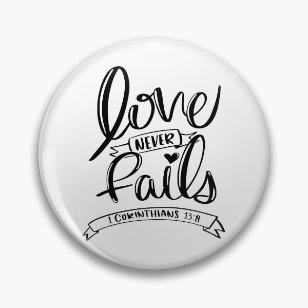 Item preview, Love Never Fails Bible Quote designed and sold by KA DESIGNS.