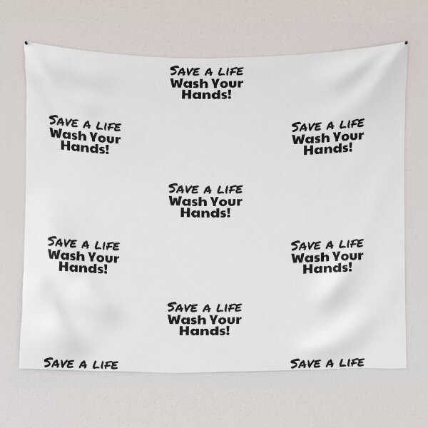 Item preview, Save a Life - Wash Hands White and Black  designed and sold by MoneekDesigns.
