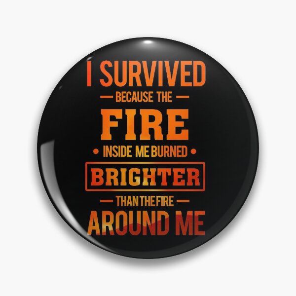 Item preview, Fire Survivor Wildfire designed and sold by KA DESIGNS.