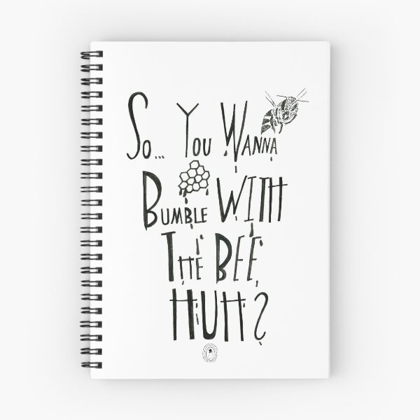 Item preview, So you wanna bumble with the bee, huh? designed and sold by MaryClick.