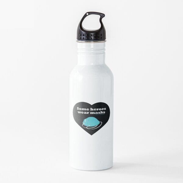 Some Heroes Wear Masks Water Bottle