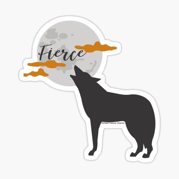 Fierce Sticker