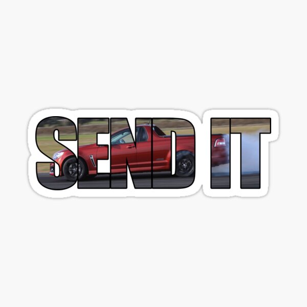 Aussie ute, send it Sticker