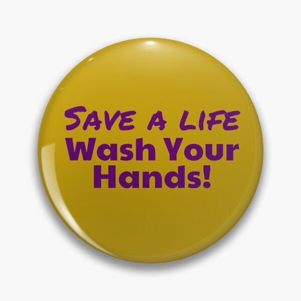 Item preview, Save a Life - Wash Hands designed and sold by MoneekDesigns.