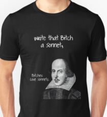 Shakespeare - Bitches Love Sonnets Slim Fit T-Shirt