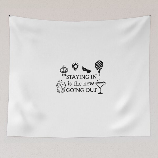 Item preview, STAYING IN is the new GOING OUT designed and sold by AmandaDesign.